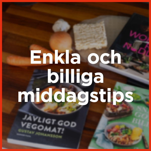 Enkla och billiga middagstips